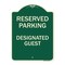 Signmission Reserved Parking Designated Guest Heavy-Gauge Aluminum Architectural Sign, 24" x 18", G-1824-23153 A-DES-G-1824-23153 - alternate 1